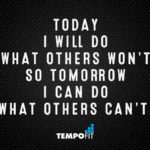 The 30 Most Motivational Running Quotes Today-I-Will-Do
